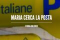 Maria cerca la posta